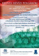 Október 6-án az 1848-as szabadságharc tábornokaira, valamint az első felelős magyar kormány min...