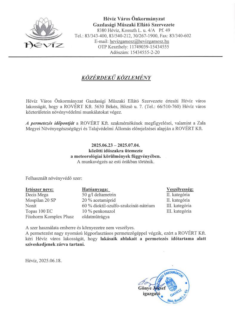 Hévíz város Önkormányzat Gazdasági Műszaki Ellátó Szervezete értesíti Hévíz város lakosságát, h...